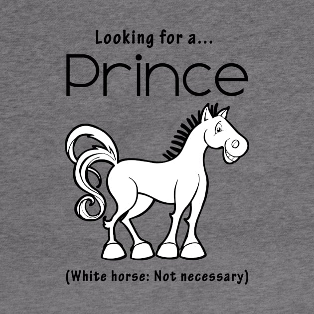 Looking for a PRINCE - White Horse Not Necessary by Colette